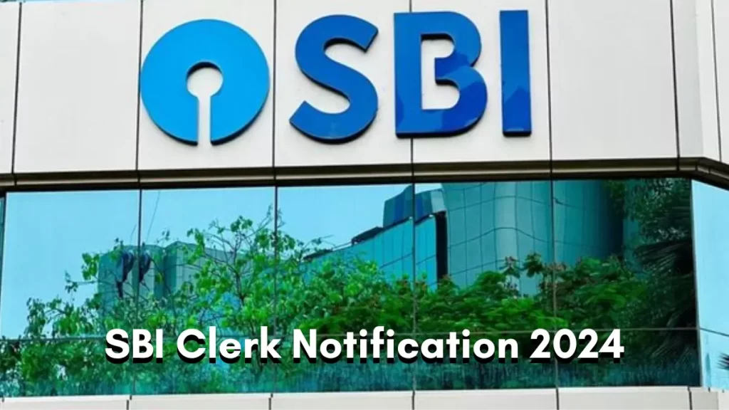 SBI Clerk Notification 2024